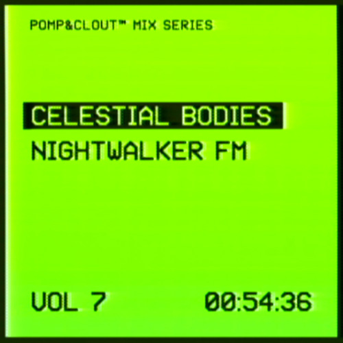 07 Celestial Bodies – Nightwalker FM