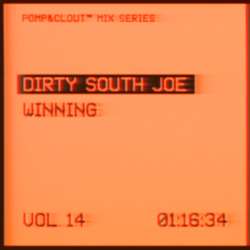 14 Dirty South Joe – Winning