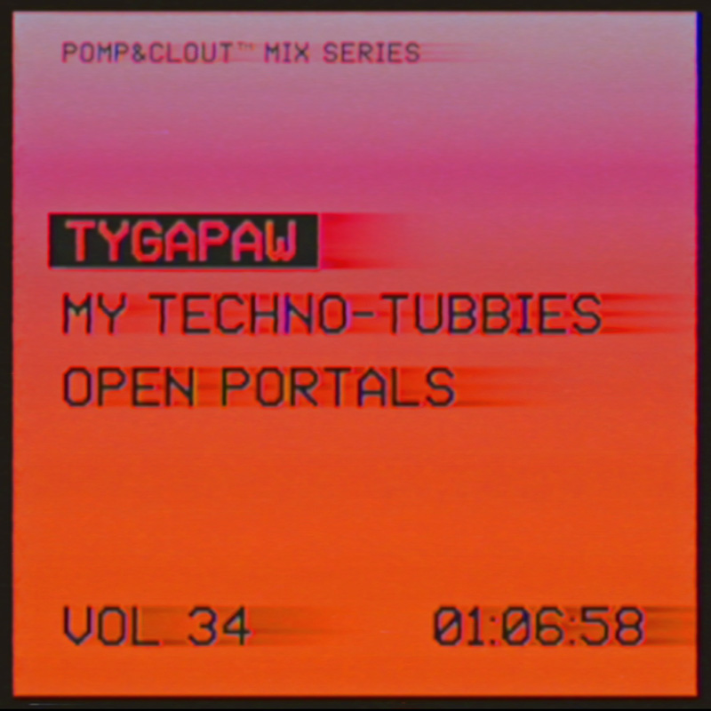34 Tygapaw – My Techno-Tubbies Open Portals